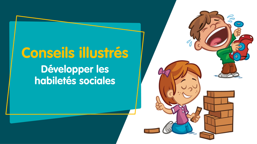 3 conseils pour aider l'enfant à développer ses habiletés sociales