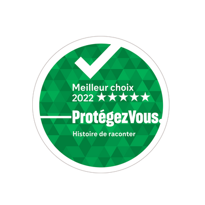 Histoire de raconter - Sceau « Meilleur choix ProtégezVous » (5 étoiles) - 2022